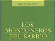 Reseña del libro: Los montoneros del barrio, de Javier Salcedo