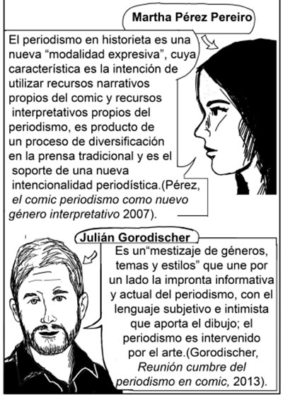 Imagen 1. ¿Qué es el periodismo en historieta? Autora: Susana Escobar, diseño: Federico Aguilar Tamayo