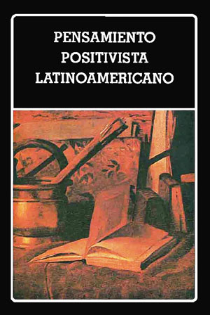Pensamiento Positivista Latinoamericano